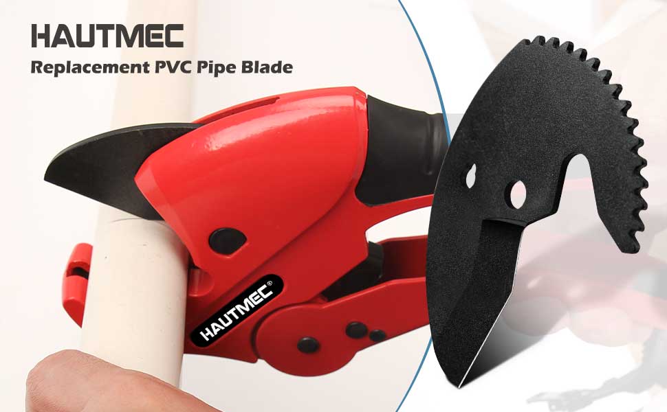 HAUTMEC Replacement PVC Pipe Cutter Blade HT0258-TC
